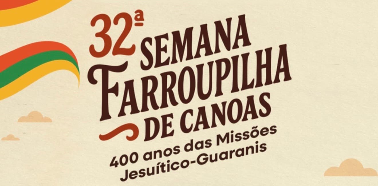 32ª SEMANA FARROUPILHA DE CANOAS INICIOU COM GRANDES SHOWS E PROGRAMAÇÃO CULTURAL ATÉ 20 DE SETEMBRO